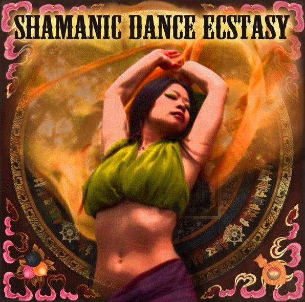 Shamanic Dance Ecstasy ~ MP3 Album Download